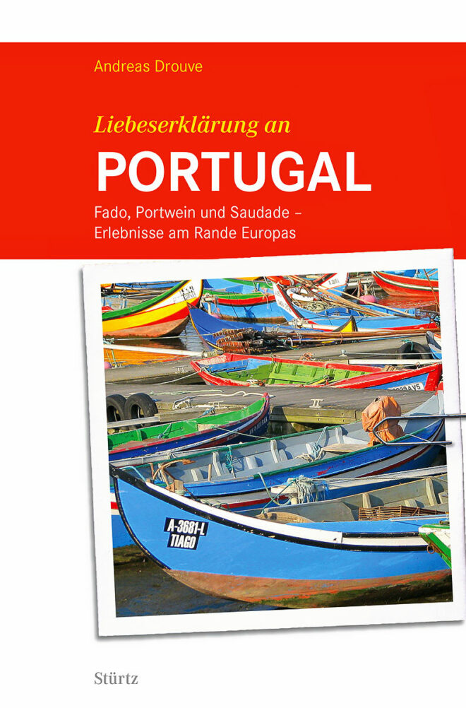 Das Cover des Buches »Liebeserklärung an Portugal«