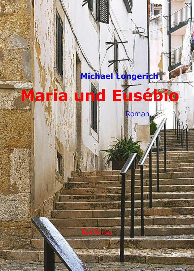 Das Cover des Buches »Maria und Eusébio«